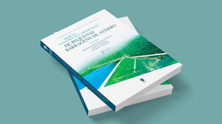 IST Press published the 2nd edition of the book “Projeto, Construção e Observação de Pequenas Barragens de Aterro”