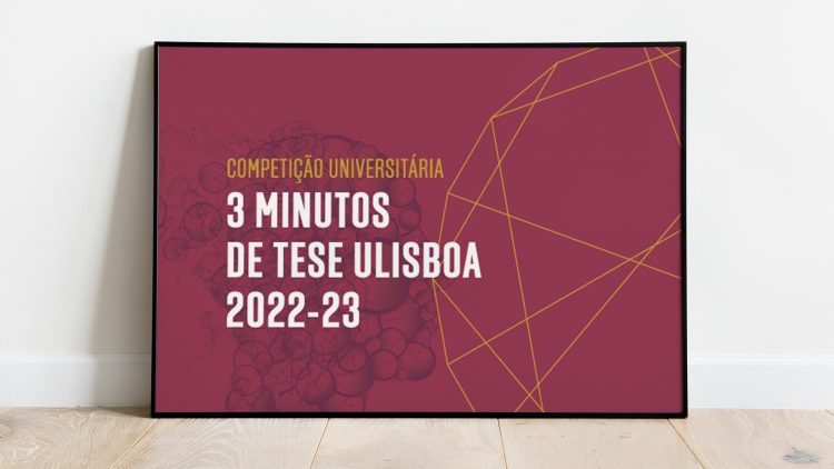 Entrega de Prémios da Competição Universitária “3 Minutos de Tese” da Universidade de Lisboa