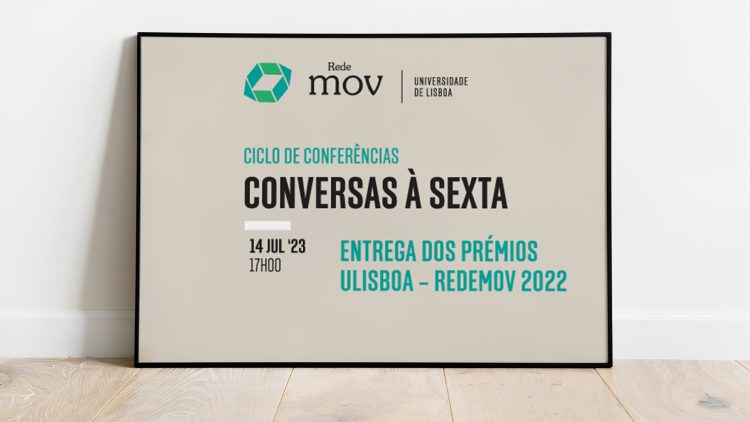 Sessão de Entrega dos Prémios ULisboa redeMOV 2022